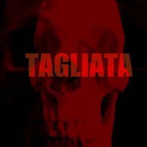 Tagliata(feat. Y.Zeezy & Danie7e) (Explicit)
