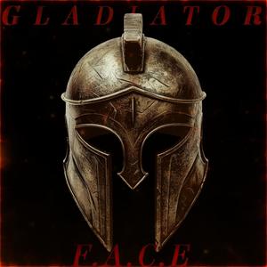 Gladiator (Explicit)