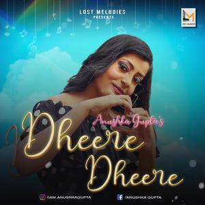 Dheere Dheere