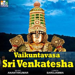 Vaikuntavasa Sri Venkatesha