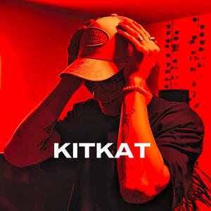 Kitkat (Explicit)