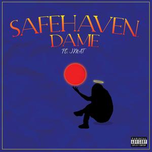 Safehaven. (feat. JMAT) (Explicit)