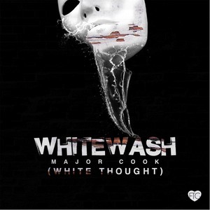 Whitewash (Explicit)