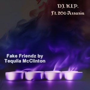 Fake Friendzzz (Explicit)