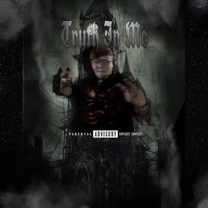 truth in me (Explicit)