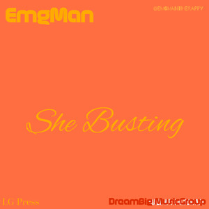 She Busting Re Edited (Explicit)