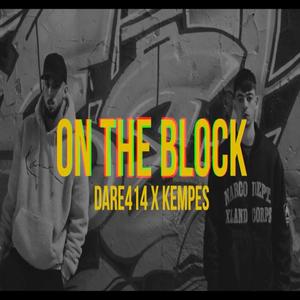 On The Block (ProdBian) (feat. Kempes) [Explicit]