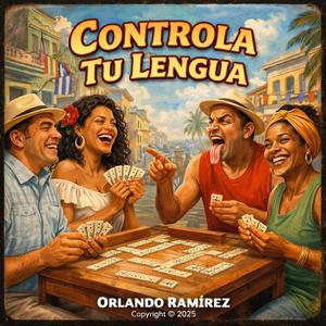 Controla tu lengua
