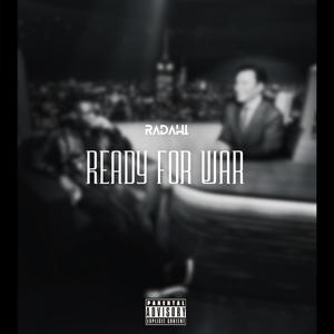 READY FOR WAR (Explicit)