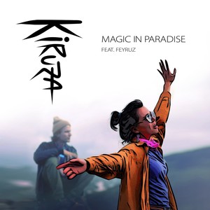 Magic In Paradise(feat. Feyruz)
