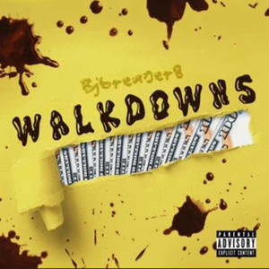 Walk downs (Explicit)