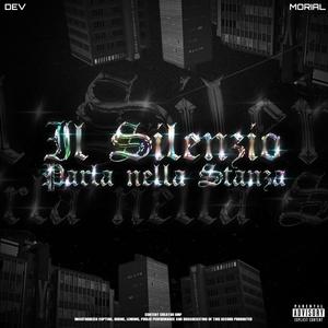 Il Silenzio Parla nella Stanza (Explicit)