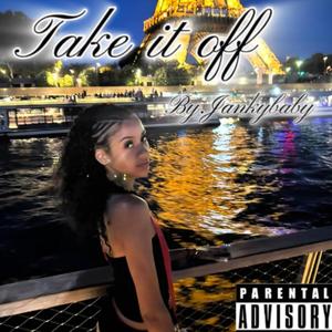 Take It off (Explicit)
