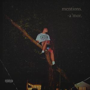 mentions. (Explicit)