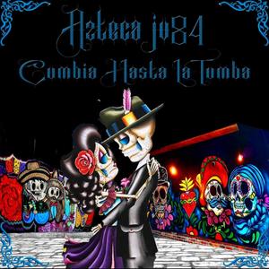 Cumbia hasta la Tumba