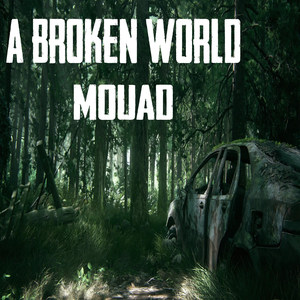 A Broken World