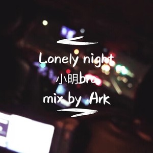 Lonely night