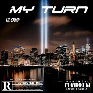 My Turn (Explicit)