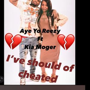 I should've cheated (feat. Kia monger)