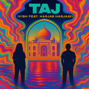 Taj (Explicit)