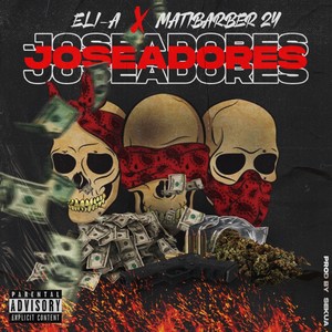 Joseadores (Explicit)