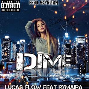 DIME LUCAS FLOW RIMAYRA