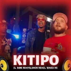 KITIPO (feat. El Boni RD & Volumen RD) [Explicit]