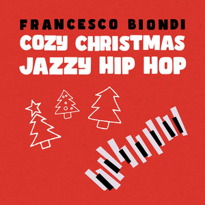 Cozy Christmas Jazzy Hip Hop