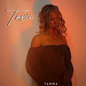 Toxic (Explicit)
