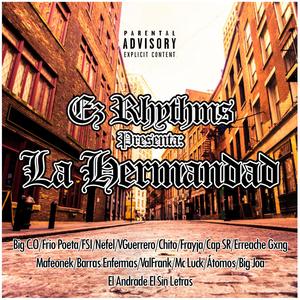 La Hermandad (Explicit)