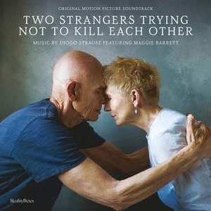 In This Moment / Two Strangers Trying Not to Kill Each Other