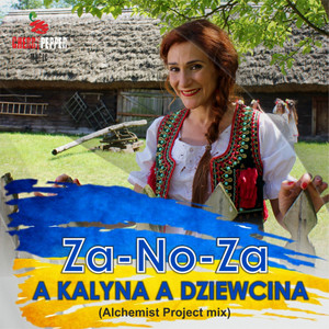 A Kalyna A Dziewcina (Alchemist Project Radio Mix)