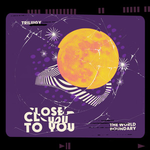 Closer to You