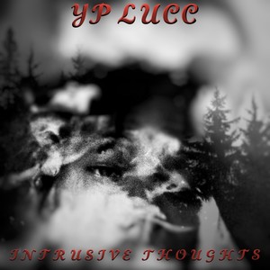 Intrusive Thoughts (Explicit)