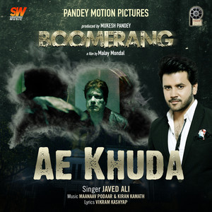 Ae Khuda (From "Boomerang")