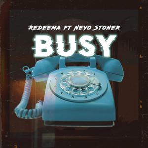 Busy (feat. Neyo Stoner) [Explicit]