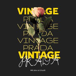 Vintage Prada (feat. CJizzlE) [Explicit]