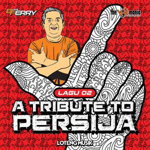 A Tribute To Persija