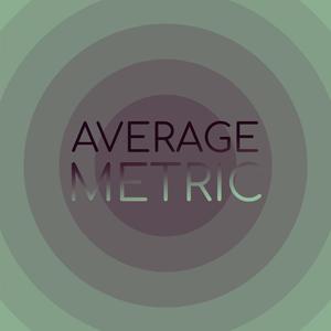 Average Metric