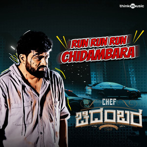 Run Run Run Chidambara (From 