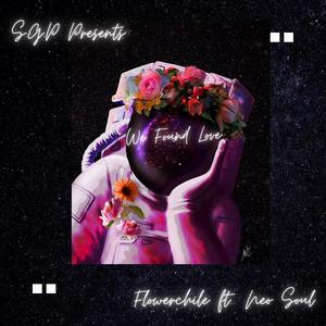 We Found Love (feat. Neo Soul) (Explicit)