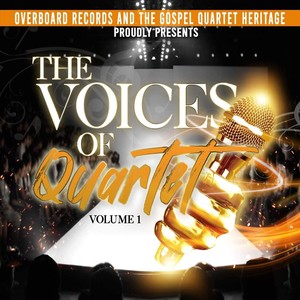 The Voices of Quartet, Vol. 1