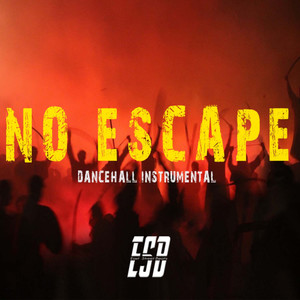 NO ESCAPE RIDDIM