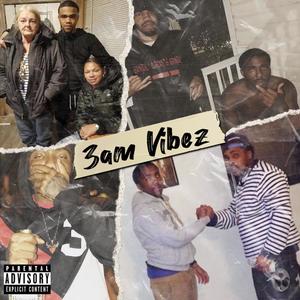 3AMVIBEZ (Explicit)