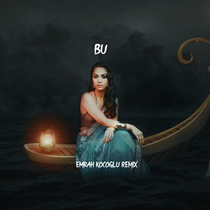 Bu (feat. Zehra Gülüç)