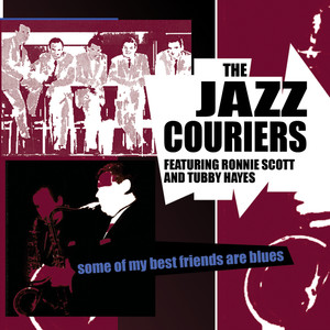 Some Of My Best Friends Are Blues