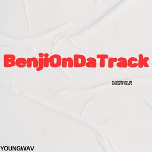 Benjiondatrack (Explicit)