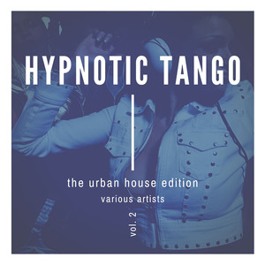 Hypnotic Tango (The Urban House Edition) , Vol. 2