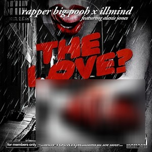 The Love (feat. Alexis Jones) - Single [Explicit]