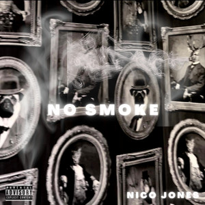 No Smoke (Explicit)